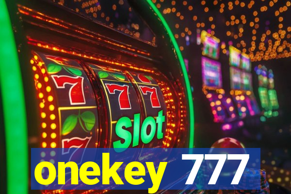 onekey 777